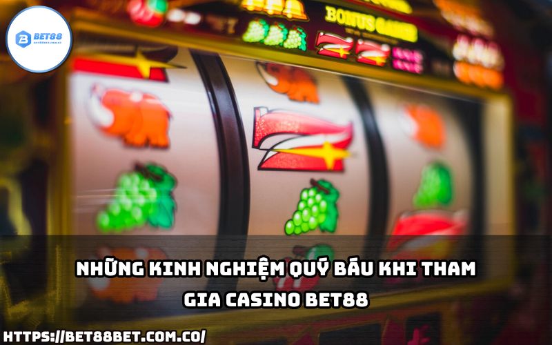 Đừng bỏ qua những bí quyết vàng để nâng cao cơ hội thắng lớn tại Casino Bet88 ngay hôm nay!